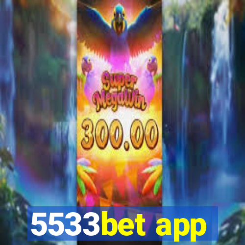 5533bet app